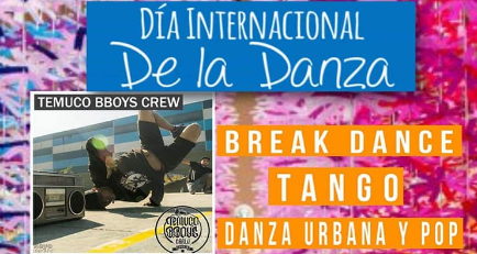 Con Break Dance, Tango, Danza Urbana Y Pop Se Celebra el Día de la Danza en Traiguén