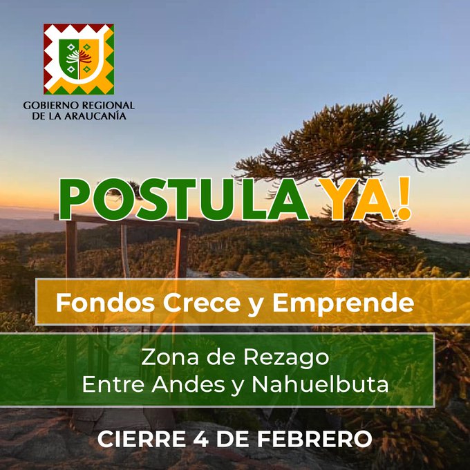 Fondos Crece y Emprende Sercotec : Zonas de Rezago entre Andes y Nahuelbuta Incluye Traiguén. Cierre Mañana 4 de Febrero