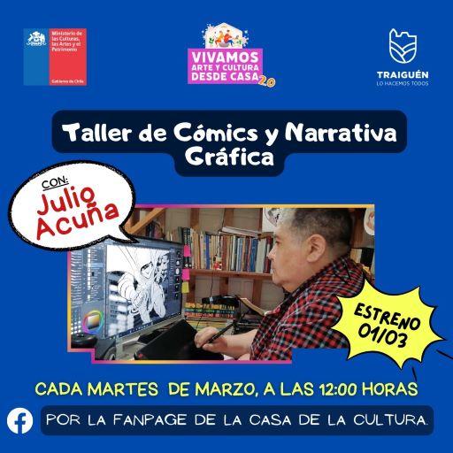 [Link en Vivo]Casa de la Cultura de Traiguén te Invita a Participar de un Taller Online de Cómics y Narrativa Gráfica