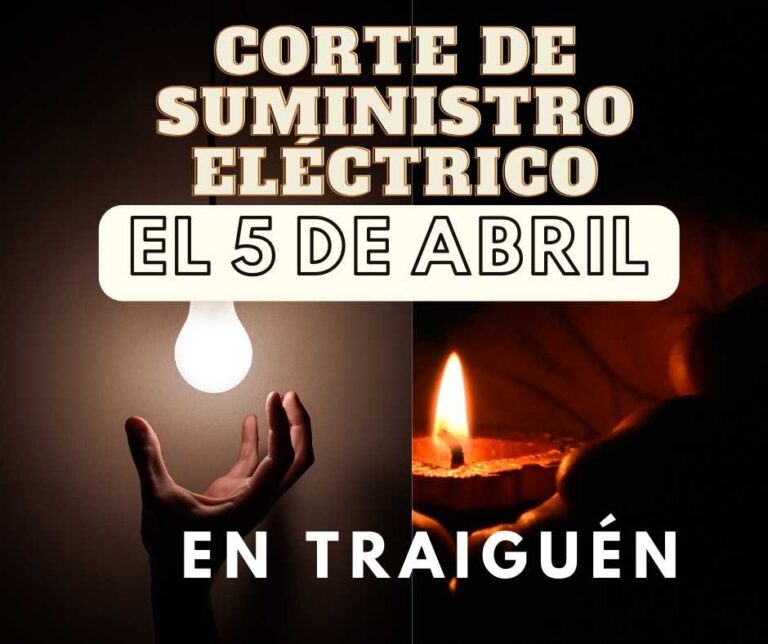 Corte de Suministro Eléctrico en Traiguén Programado este Miércoles 05 de Abril 2023