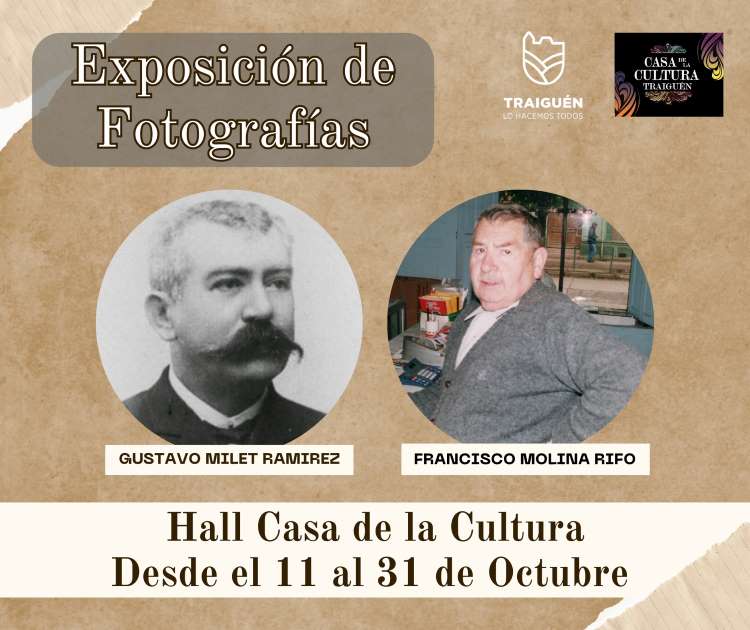 Explorando el Patrimonio Visual: Exposición Fotográfica de Traiguén en la Casa de la Cultura