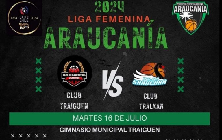 [Básquetbol] Liga Femenina Araucanía : Club de Básquetbol Traiguén  v/s Tralkan Saavedra