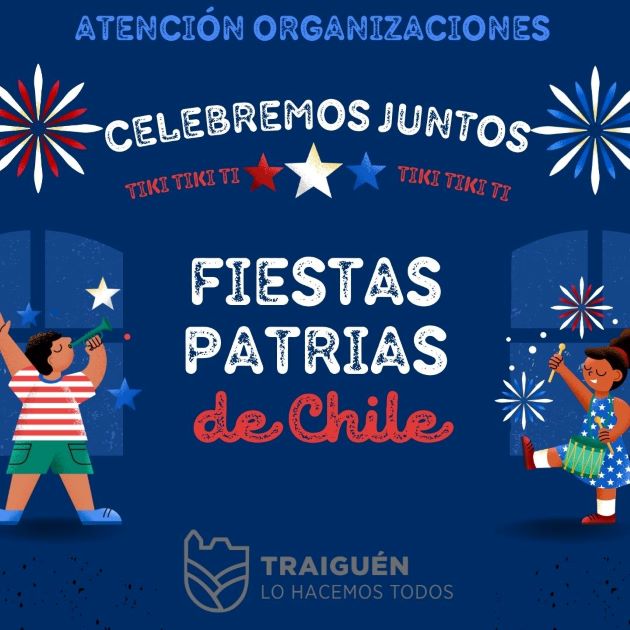 Atención Organizaciones Comunales : Forma Parte del Programa Oficial de Fiestas Patrias 2024