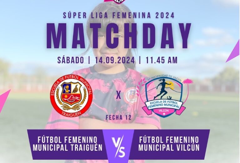 Súper Liga Femenina 2024: Traiguén se prepara para un emocionante duelo