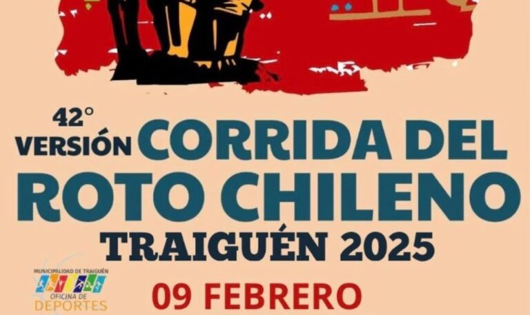 Inscripciones Abiertas : 42ª Corrida del Roto Chileno Traiguén 2025