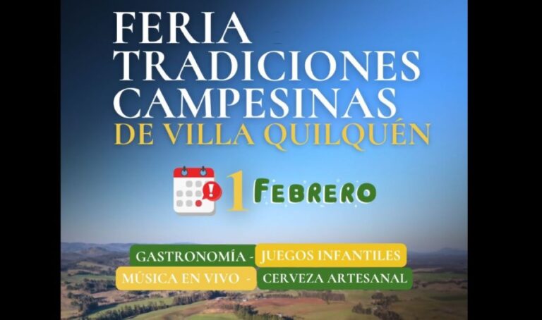 Feria de las Tradiciones Campesinas de Villa Quilquén: Un Encuentro Familiar Imperdible en Traiguén